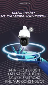 Giải pháp AI camera Vantech: Phát hiện khuôn mặt và đối tượng nguy hiểm trong khu vực đông người